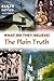 The Plain Truth: What Do Th...