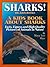 Sharks! A Kids Book About S...