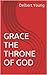 GRACE THE THRONE OF GOD
