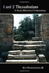 Book cover for 1 and 2 Thessalonians: A Socio-Rhetorical Commentary