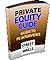 Street of Walls Private Equity Interview Guide (Street of Walls Guide Book 1)