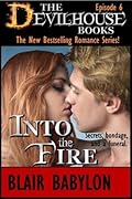 Into the Fire