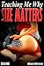 Teaching Me Why Size Matters by Selena Noire