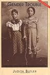 Gender Trouble: F...