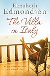Book cover for The Villa in Italy: Escape to the Italian sun with this captivating, page-turning mystery
