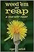 Weed 'Em and Reap: A Weed Eater Reader