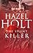 A Silent Killer by Hazel Holt A Silent Killer by Hazel Holt