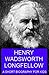 Henry Wadsworth Longfellow ...