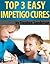 Top 3 Easy Impetigo Cures by Stephen Sanderson