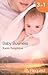 Baby Business: Baby Steps / The Prodigal Valentine / Pride and Pregnancy