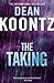 The Taking by Dean Koontz