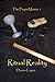 Ritual Reality (The Props Master, #1)