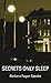 Secrets Only Sleep
