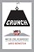 Crunch by Jared Bernstein