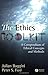 The Ethics Toolkit: A Compendium of Ethical Concepts and Methods (Wiley Desktop Editions)