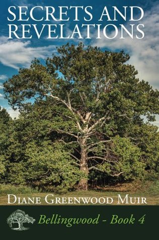 Secrets and Revelations (Belllingwood, #4)