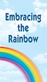 Embracing the Rainbow (The Handbook Series 2) Book cover for Embracing the Rainbow (The Handbook Series 2)