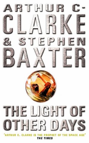 The Light of Other Days: A Mind-Bending Mystery About a World Where No Secret Is Safe