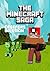 The Minecraft Saga: Creeper...