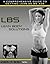 LBs: Lean Body Solutions: A Guide To Getting Leaner As We Age (Healthy Aging for Busy Parents and Professionals Book 1)