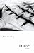 Trace: Poems