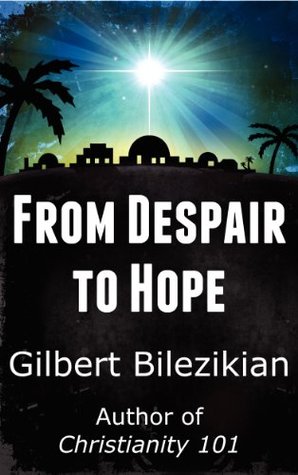 From Despair to Hope (Kindle Edition)