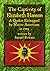 The Captivity of Elizabeth Hanson: A Quaker Kidnapped by Native Americans in 1725