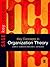 Key Concepts in Organization Theory (SAGE Key Concepts series)