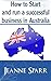 How to Start and Run a Successful Business in Australia