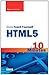 Sams Teach Yourself HTML5 in 10 Minutes (Sams Teach Yourself -- Minutes)