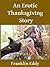 An Erotic Thanksgiving Story (The Hawkins Family)