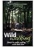 WILD WALKING (Going Wild)