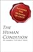 The Human Condition