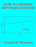 How to Observe Software Systems