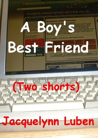 A Boy's Best Friend (Kindle Edition)