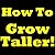 How Can I Grow Taller: Learn How To Increase Height And How To Grow Taller Naturally And Artificially. Height Increase Tips, How To Get Taller With Yoko And More. So Is There A Way To Get Taller? Yes!