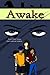 Awake by Egan Yip