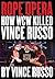 Rope Opera: How WCW Killed Vince Russo