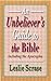 An Unbeliever's Guide to the Bible: Including the Apocrypha