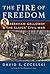 The Fire of Freedom: Abraham Galloway and the Slaves' Civil War