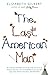 The Last American Man
