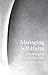 Managing Self-Harm: Psychological Perspectives