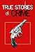 True Stories of Crime