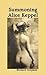 Summoning Alice Keppel