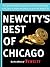 Newcity's Best of Chicago 2012: The ultimate insider's guide to more than 500 things to do, facts to know and places to go