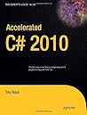 Accelerated C# 2010 (Expert's Voice in C#)