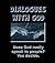 Dialogues With God
