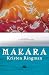 Makara: A Novel