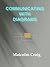 Communicating with Diagrams by Malcolm Craig