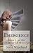 Emergence (The Primogenitor Chronicles Book 1)